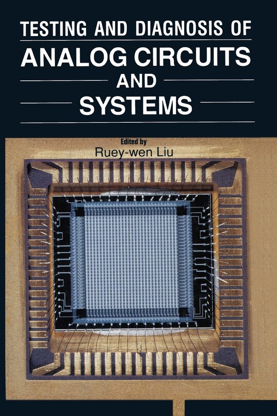 Front cover_Testing and Diagnosis of Analog Circuits and Systems
