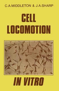 Couverture_Cell Locomotion in Vitro