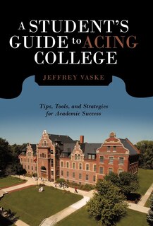 Front cover_A Student's Guide To Acing College