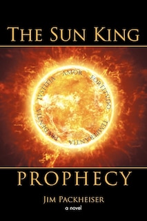 Front cover_The Sun King Prophecy