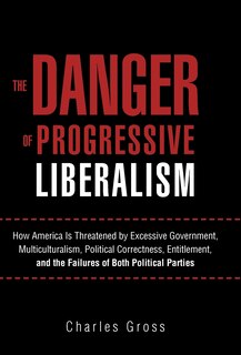 Couverture_The Danger of Progressive Liberalism