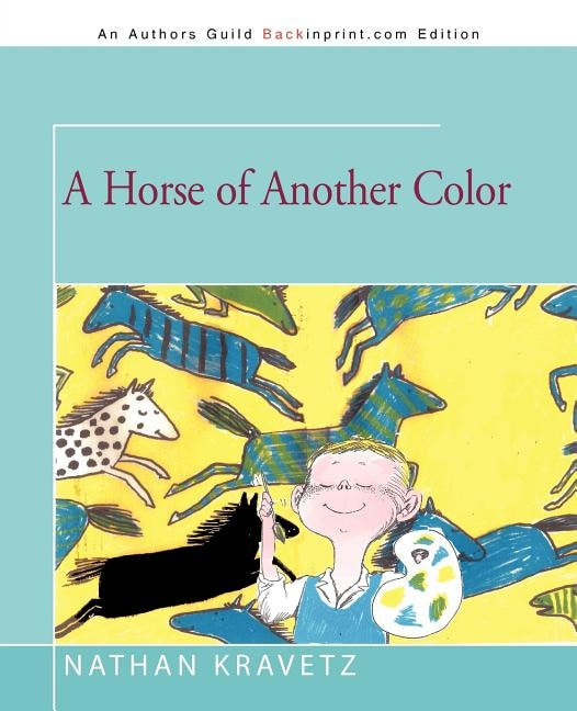 Front cover_A Horse Of Another Color