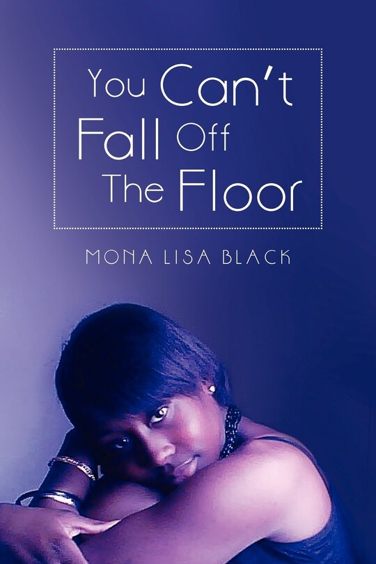 Front cover_You Can't Fall Off The Floor