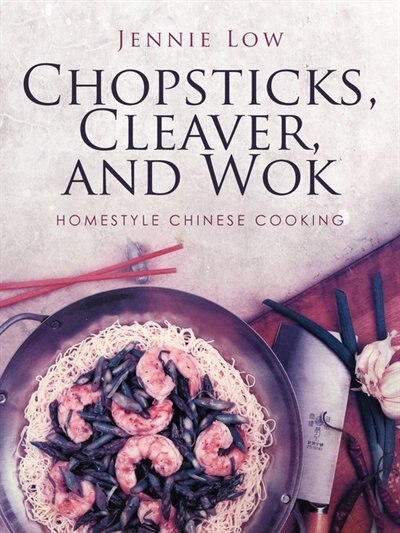Front cover_Chopsticks, Cleaver, And Wok
