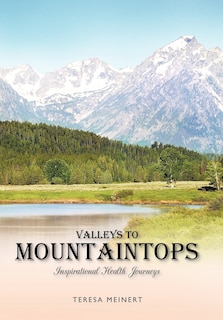 Front cover_Valleys To Mountaintops