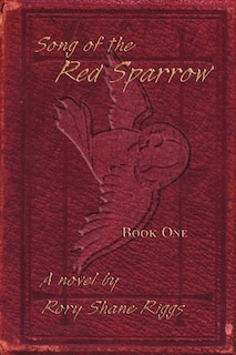 Front cover_Song Of The Red Sparrow