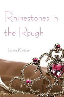 Front cover_Rhinestones in the Rough