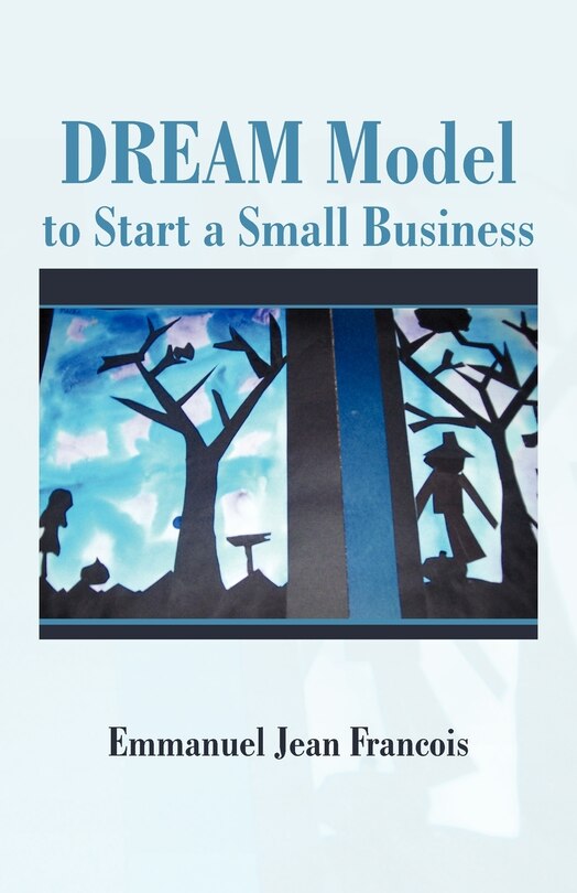 Couverture_Dream Model To Start A Small Business