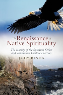 Front cover_The Renaissance Of Native Spirituality