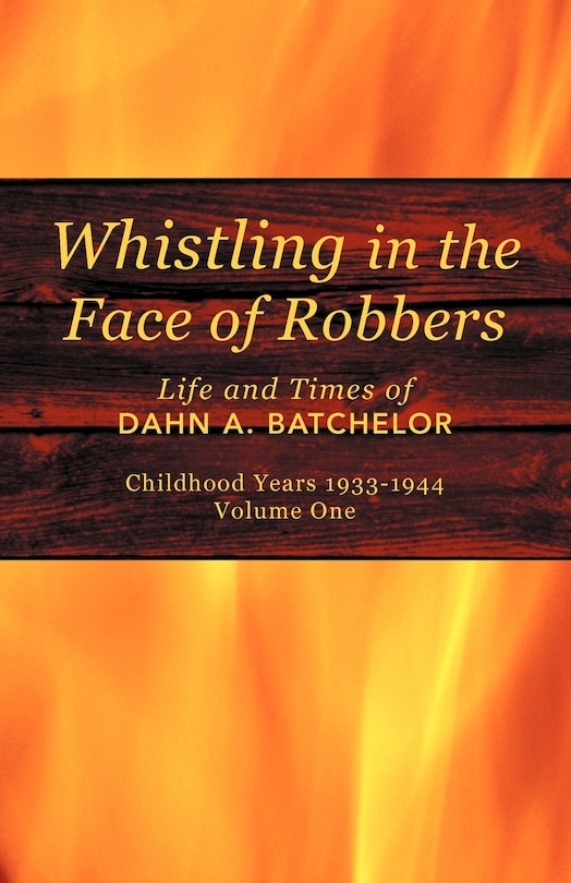 Front cover_Whistling In The Face Of Robbers