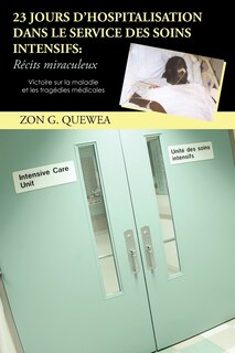 Front cover_23 Jours D'hospitalisation Dans Le Service Des Soins Intensifs