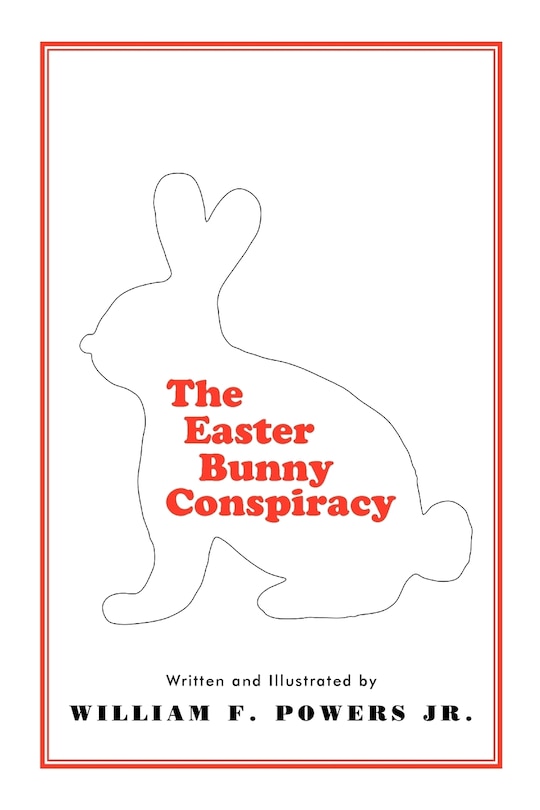 Front cover_The Easter Bunny Conspiracy