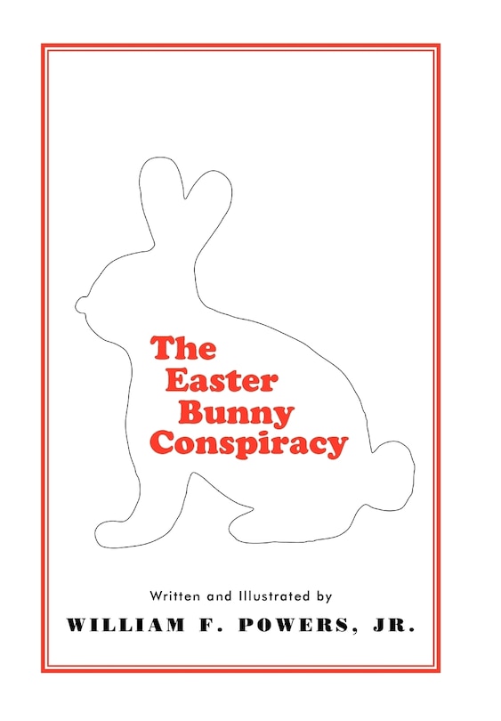 Front cover_The Easter Bunny Conspiracy