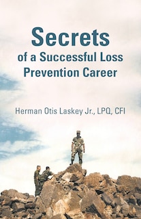 Couverture_Secrets Of A Successful Loss Prevention Career