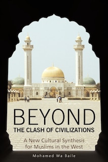 Front cover_Beyond The Clash Of Civilizations