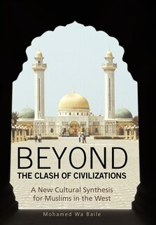 Front cover_Beyond The Clash Of Civilizations