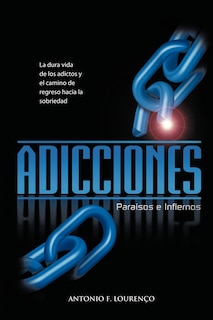 Front cover_ADICCIONES, PARAISOS E INFIERNOS