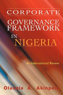 Front cover_Corporate Governance Framework In Nigeria