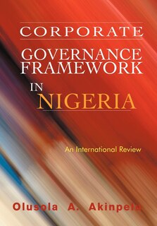 Front cover_Corporate Governance Framework In Nigeria