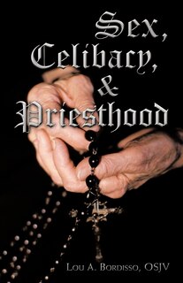 Couverture_Sex, Celibacy, And Priesthood