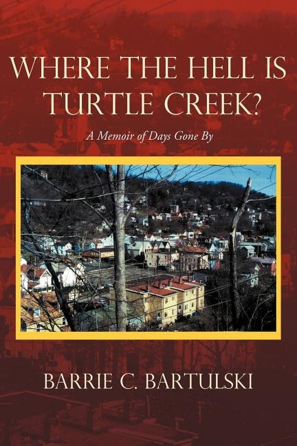Front cover_Where The Hell Is Turtle Creek?
