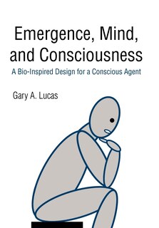 Front cover_Emergence, Mind, And Consciousness