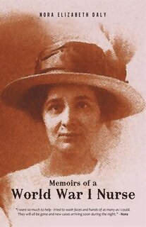 Front cover_Memoirs Of A World War I Nurse