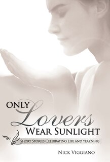 Front cover_Only Lovers Wear Sunlight
