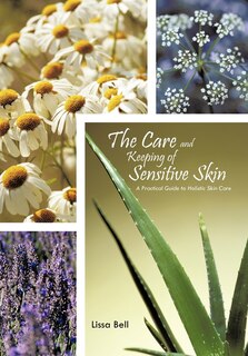 Front cover_The Care And Keeping Of Sensitive Skin