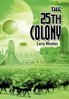 Front cover_The 25th Colony