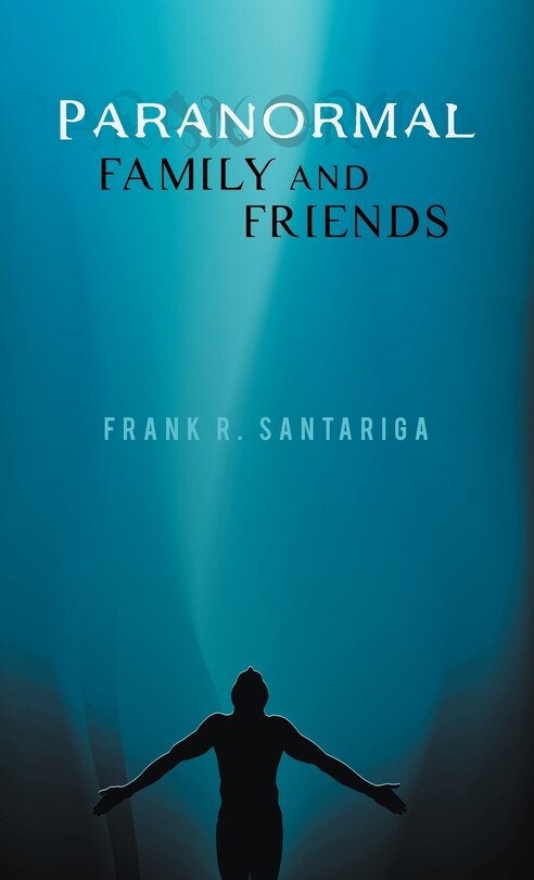 Front cover_Paranormal Family And Friends
