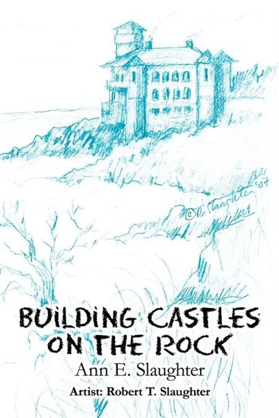 Front cover_Building Castles On The Rock