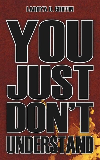 Front cover_You Just Don't Understand