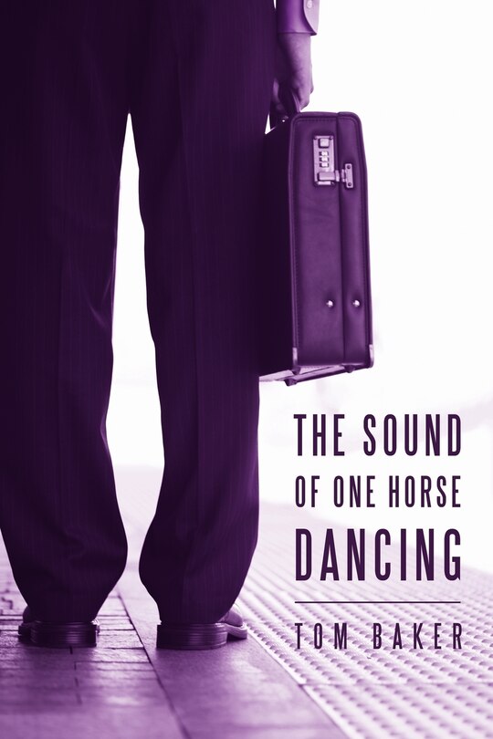 Front cover_The Sound Of One Horse Dancing