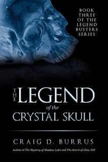 Front cover_The Legend Of The Crystal Skull