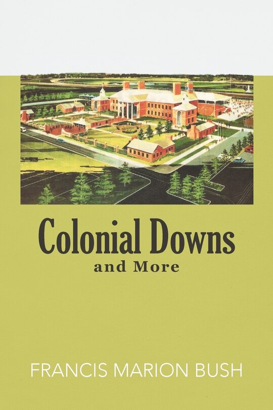 Front cover_Colonial Downs And More