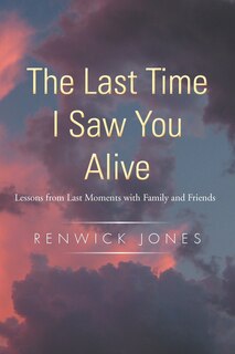 Couverture_The Last Time I Saw You Alive