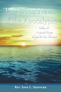 Front cover_The Good News Of The Apocalypse