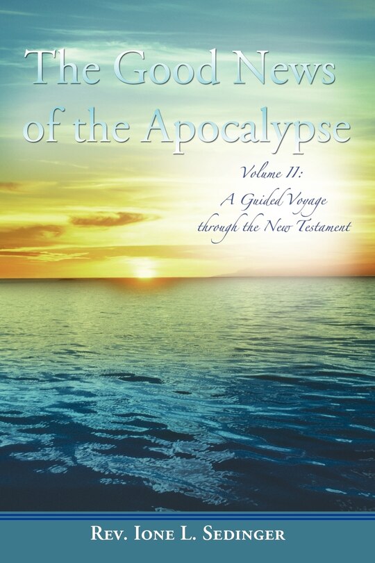 Front cover_The Good News Of The Apocalypse