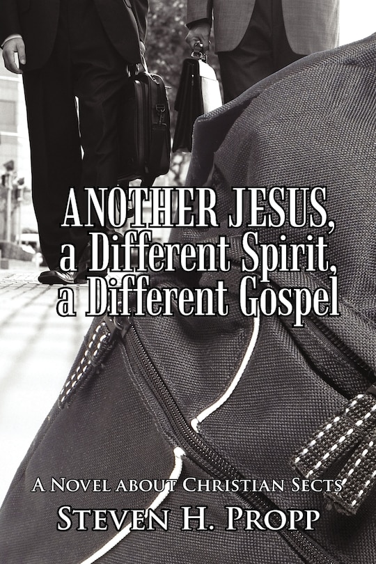 Front cover_Another Jesus, A Different Spirit, A Different Gospel