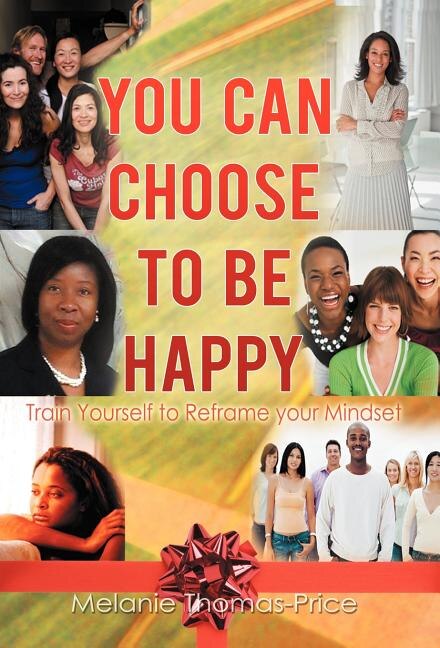 Front cover_You Can Choose To Be Happy
