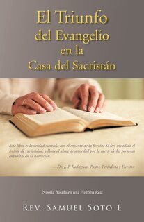 Front cover_El Triunfo del Evangelio En La Casa del Sacrist N