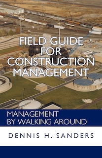 Couverture_Field Guide For Construction Management