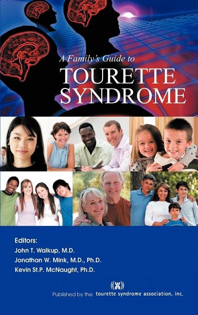 Couverture_A Family's Guide To Tourette Syndrome