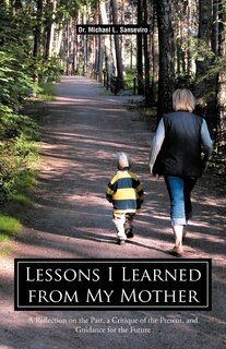 Front cover_Lessons I Learned From My Mother