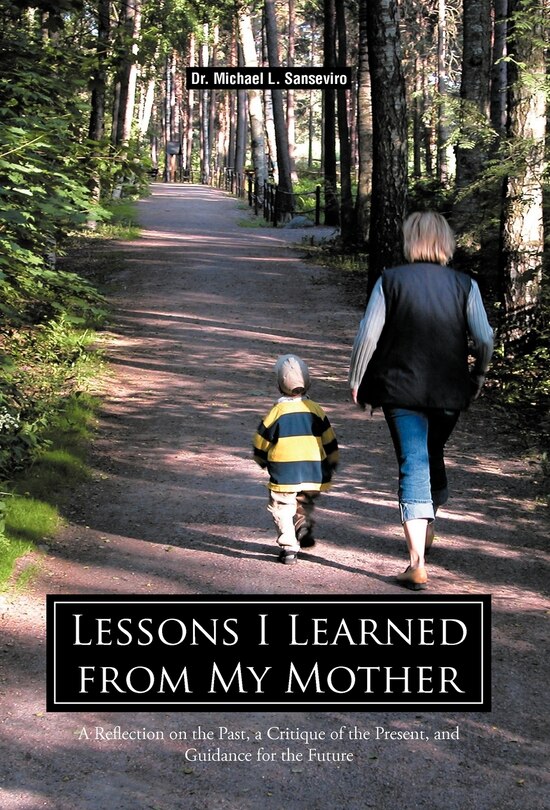 Front cover_Lessons I Learned From My Mother