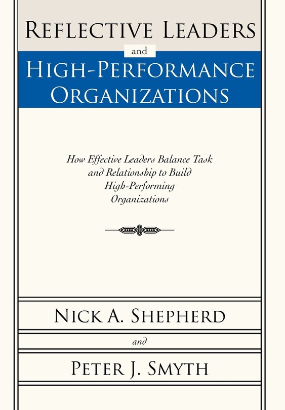 Front cover_Reflective Leaders And High-performance Organizations
