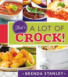 Front cover_That's a Lot of Crock!