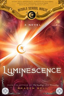 Couverture_Luminescence (Middle School Magic)