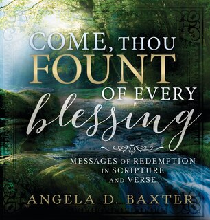 Front cover_Come Thou Fount of Every Blessing